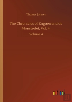 Bertrand.pt - The Chronicles Of Enguerrand De Monstrel