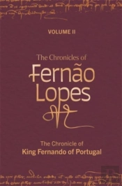 The Chronicles Of Fernao Lopes