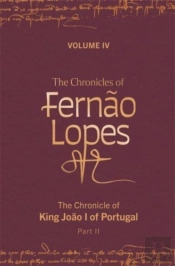 The Chronicles Of Fernao Lopes
