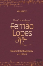 The Chronicles Of Fernao Lopes