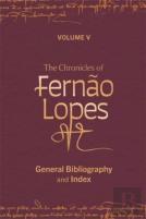 The Chronicles Of Fernao Lopes