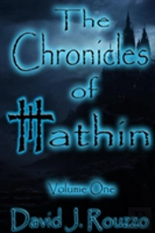 The Chronicles Of Hathin Volume One