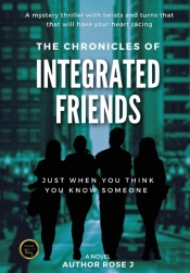 The Chronicles Of Integrated Friends