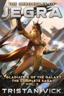 The Chronicles Of Jegra The Complete Saga Vol. 2