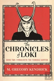 The Chronicles Of Loki Book Two