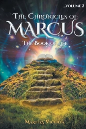 The Chronicles Of Marcus Vol. 2