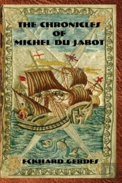 The Chronicles Of Michel Du Jabot