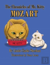 The Chronicles Of Mr. Kitty Mozart