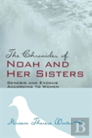 The Chronicles Of Noah And Her Sisters