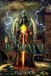 The Chronicles Of The Archangels: Betray
