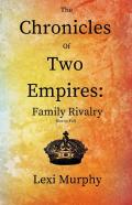 The Chronicles Of Two Empires
