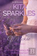 The Chronicles Of Vickie - Nappy Version