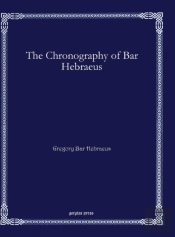 The Chronography Of Bar Hebraeus (Syriac Only)