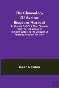 Bertrand.pt - The Chronology Of Ancient Kingdoms Amend