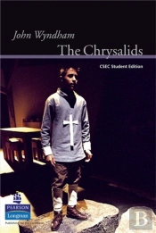The Chrysalids: Cxc Student Edition
