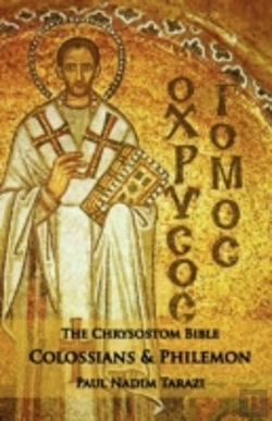 Bertrand.pt - The Chrysostom Bible - Colossians & Philemon