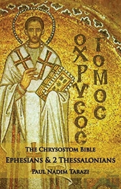 Bertrand.pt - The Chrysostom Bible - Ephesians & 2 Thessalonians