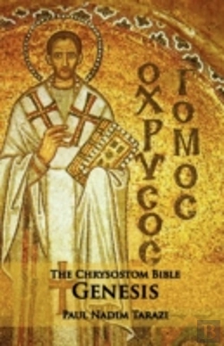 Bertrand.pt - The Chrysostom Bible - Genesis: A Commen