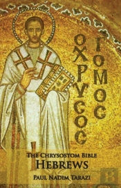 The Chrysostom Bible - Hebrews