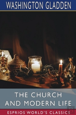 Bertrand.pt - The Church And Modern Life (Esprios Classics)