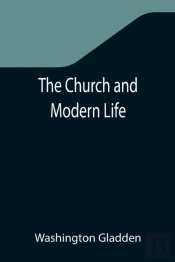 The Church And Modern Life