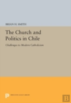 Bertrand.pt - The Church And Politics In Chile