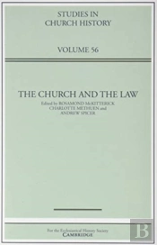 The Church And The Law: Volume 56