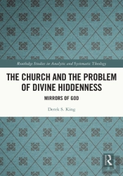 The Church And The Problem Of Divine Hiddenness