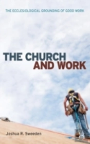 The Church And Work
