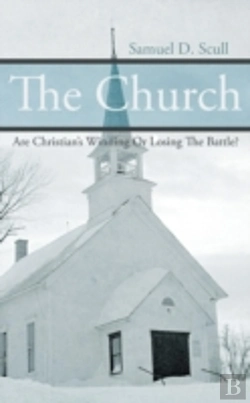 Bertrand.pt - The Church: Are Christian'S Winning Or Losing The Battle?