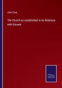 The Church As Established In Its Relations With Dissent