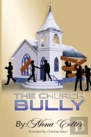 The Church Bully