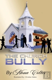 The Church Bully
