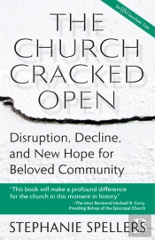 The Church Cracked Open