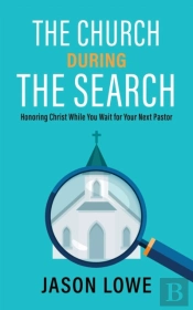 The Church During The Search: Honoring C