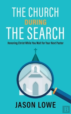 Bertrand.pt - The Church During The Search: Honoring C