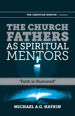 Bertrand.pt - The Church Fathers As Spiritual Mentors