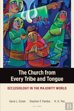 Bertrand.pt - The Church From Every Tribe And Tongue