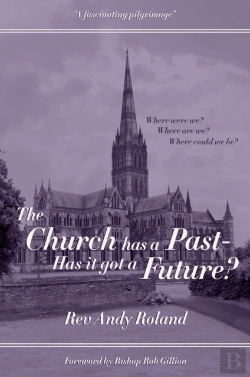 Bertrand.pt - The Church Has A Past - Has It Got A Future?
