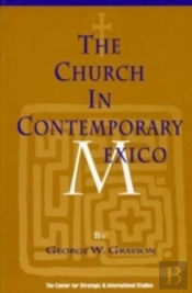 The Church In Contemporary Mexico