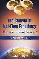 The Church In End-Time Prophecy