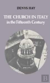 The Church In Italy In The Fifteenth Century