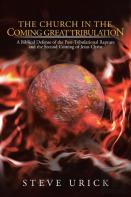 The Church In The Coming Great Tribulation