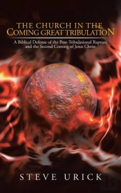The Church In The Coming Great Tribulation