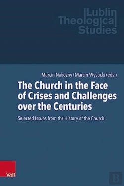 Bertrand.pt - The Church In The Face Of Crises And Challenges Over The Centuries