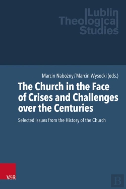Bertrand.pt - The Church In The Face Of Crises And Challenges Over The Centuries