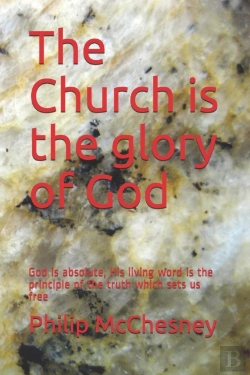 Bertrand.pt - The Church Is The Glory Of God