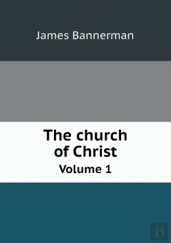 Bertrand.pt - The Church Of Christ Volume 1