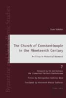 The Church Of Constantinople In The Nineteenth Century