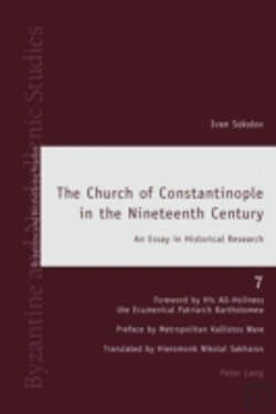 Bertrand.pt - The Church Of Constantinople In The Nineteenth Century